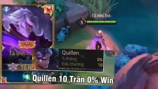 Xuyên Cùi Mía: Quillen chơi hệ cục sút