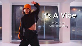 腹肌女神May J Lee帅气编舞It's A Vibe【Motif舞室】