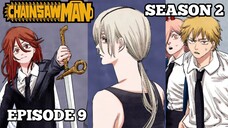 ALUR CERITA CHAINSAWMAN SEASON 2 EPISODE 9 - (Chapter 58-60)