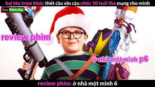 phim hài tết hay nhất 2022 - review phim Ở Nhà Một Mình 6 2022