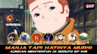 MANJA TAPI HATINYA MURNI | ADEGAN MENYENTUH ANIME BORUTO EP 149