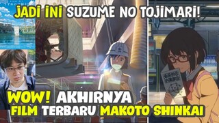 AKHIRNYA!! KUY INI DIA FILM TERBARU MAKOTO SHINKAI! - FILM ANIME TERBARU