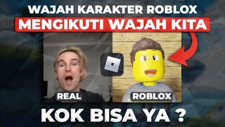 WAJAH KARAKTER ROBLOX INI BISA MENGIKUTI WAJAH KITA DI DUNIA NYATA ?? KOK BISA -Roblox Indonesia