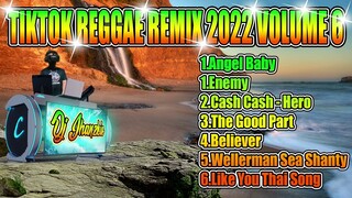 TIKTOK REGGAE REMIX 2022 VOLUME 6