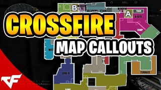 CROSSFIRE MAP CALLOUTS!