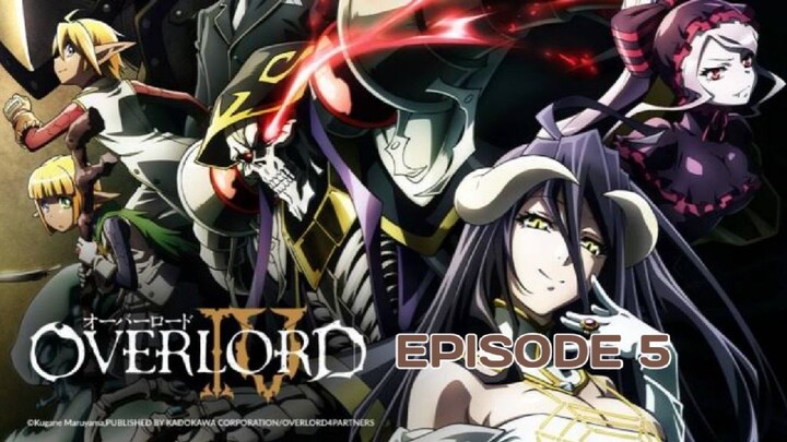 OVERLORD IV S4 : Episode 5