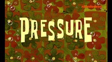 Spongebob Squarepants S2 (Malay) - Pressure