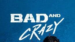 Bad And Crazy EP.10 TRAILER