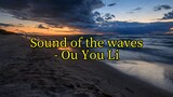 Sound of the Waves - Ou You Li