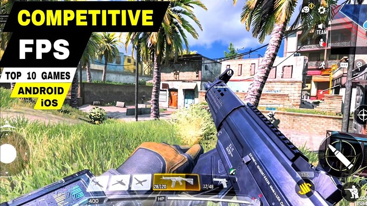 Top 10 The MOST COMPETITIVE FPS Games Android iOS | Most played FPS games mobile