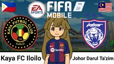 FIFA Mobile | Kaya FC Iloilo VS Johor Darul Ta'zim (MUST WATCH TILL END)