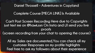 Daniel Throssell – Adventures in Copylan Course Download