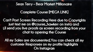 Sean Terry course  - Bear Market Millionaire download