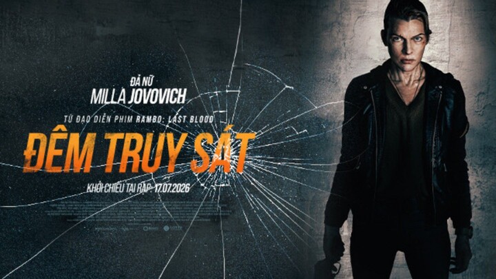 Trailer Đêm Truy Sát