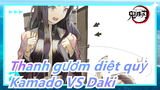 [Thanh gươm diệt quỷ]Daki hóa quỷ thật ngầu!Nezuko trong hộp thật dễ thương/Kamado&Daki/Yuukaku 04