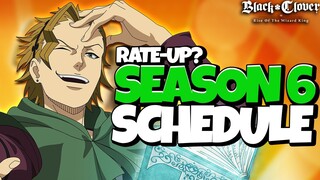 SEASON 6 FULL SCHEDULE! GEAR BANNER, JULIUS & MERELEONA FESTS & SEKKE RATE-UP? - Black Clover Mobile
