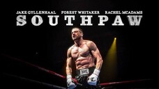 Southpaw (2015) สังเวียนเดือด พากย์ไทย