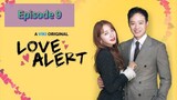 LOVE ALERT Episode 9 Tagalog Dubbed