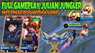 Tutorial & Gameplay Julian Jungler! Full Mcl Duo With Ayang!