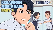 KEHADIRAN MURID BARU PART 4! PERKELAHIAN ANTAR TEMAN?! ANIME INDONESIA