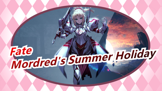 [Fate AMV] Rebellious Knight's Summer / Mordred's Summer Holiday