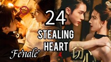 24/24  偷心 Tōu xīn [Stealing Heart].... ❤️❤️ Fenale
