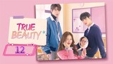 True Beauty Episode -12 [English Sub] {Kdrama 2020}