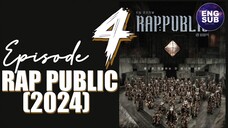 🇰🇷 KR SHOW | RAP:PUBLIC (2024) - Episode 4 FULL ENG SUB (1080P)