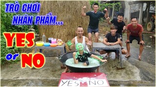 Trò Chơi Nhân Phẩm: YES or NO