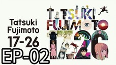 Tatsuki Fujimoto || S1 || EP-02 (HINDI)