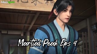 Martial Peak Eps 4 Sub indo HD