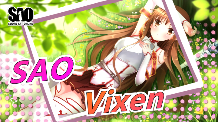 Sword Art Online|[Kirito&Asuna]Vixen