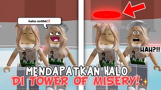 MAIN TOWER OF MISERY SAMPAI MENDAPATKAN HALOS ?!!🤨😬 Bisa Dapet Ga Yaa.. 😧| ROBLOX INDONESIA🇮🇩 |