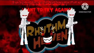 Zach Lightning Error 3: The Next Generation (Part 142)