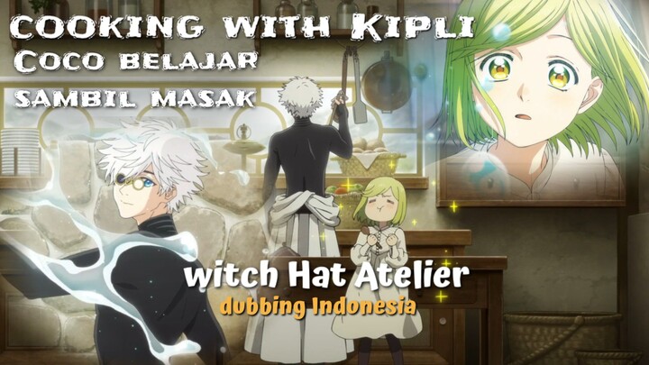 witch Hat Atelier [dubbing Indonesia]