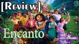 [REVIEW] Encanto เมืองเวทมนตร์คนมหัศจรรย์