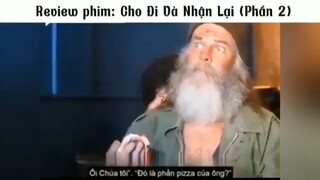 Review phim: Cho đi và nhận lại #review