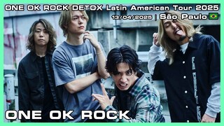 ONE OK ROCK - ONE OK ROCK DETOX Latin American Tour 2025 - 13/04/2025
