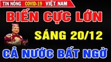 Tin Nóng Thời Sự Sáng Ngày 20-12 ||Tin Nóng Chính Trị Việt Nam và Thế Giới