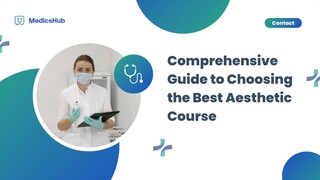 Comprehensive Guide to Choosing the Best Aesthetic Course