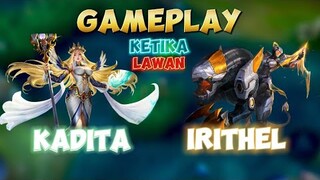 GAMEPLAY KADITA KETIKA LAWAN IRITHEL 🙌✍️ #kaditagameplay #kadita #contentcreatormlbb #wiamungtzy