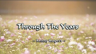 Through The Years - Kenny Rogers ( KARAOKE )