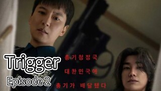 Trigger (2025) | Episode 2 | EngSub