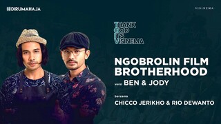 Film Brotherhood Versi Ben & Jody | Chicco Jerikho & Rio Dewanto | #TGIV