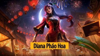 Trang Phục Diana Pháo Hoa ( Firecracker Diana Skin )