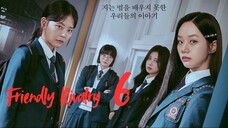 Friendly Rivalry | Episode 6