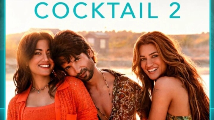 Cocktail 2 (2026) Movie ALL Movie BD