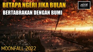 APA YG TERJADI JIKA BULAN BERTABRAKAN DENGAN BUMI | MOONFALL TRAILER BREAKDOWN (2022)