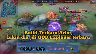 Arlot GOD Explaner Terbaru kah di Patch sekarang...?