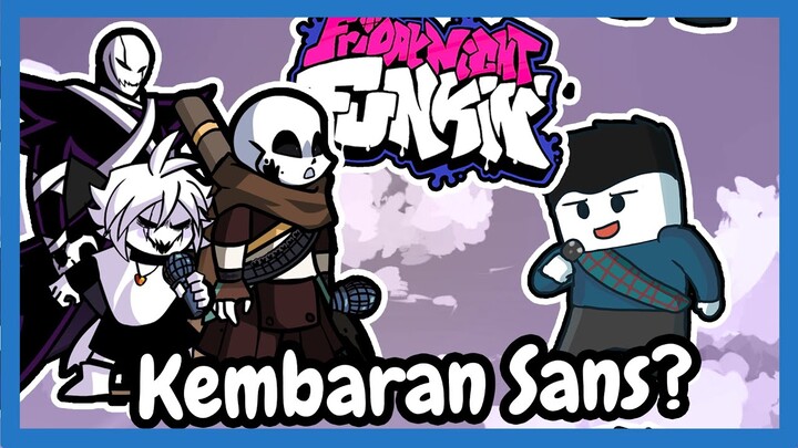 Kembaran Sans? Vs X Event - Friday Night Funkin Mod [HARD]